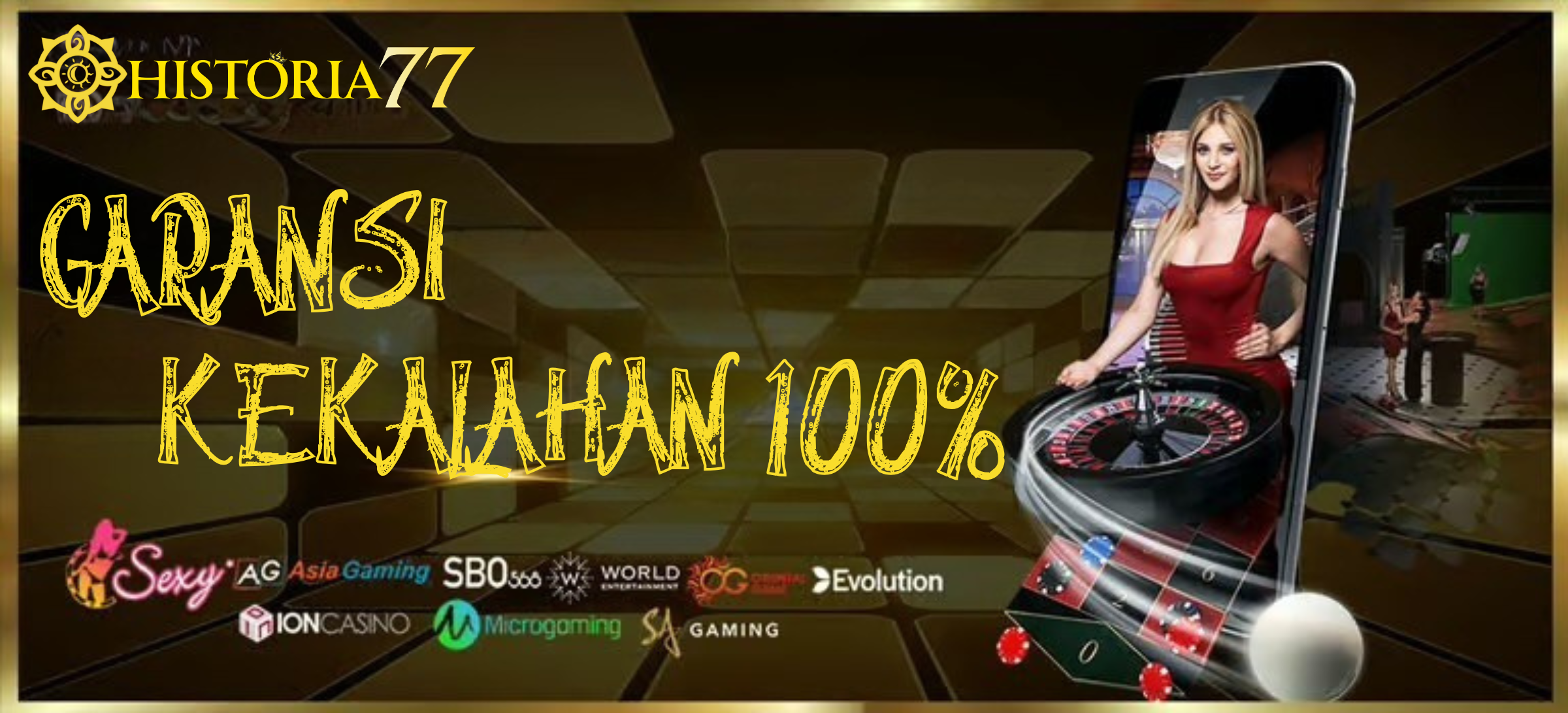 Promo GARANSI KEKALAHAN 100%